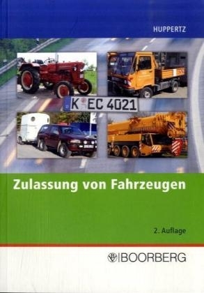 Zulassung von Fahrzeugen - Bernd Huppertz