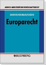 Europarecht - Carsten Doerfert, Jörg D Oberrath, Peter Schäfer