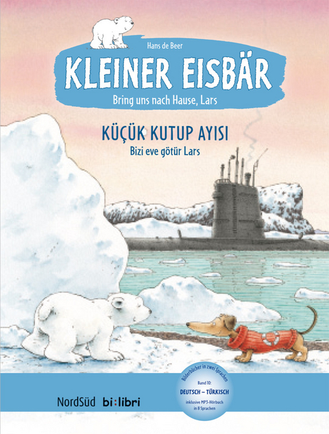 Kleiner Eisbär – Lars, bring uns nach Hause! - Hans De Beer