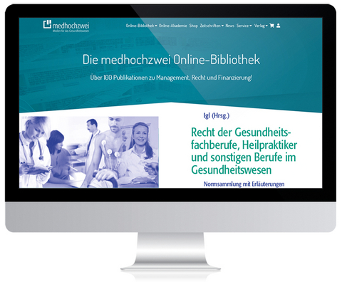 Recht der Gesundheitsfachberufe, Heilpraktiker und sonstigen Berufe im Gesundheitswesen - Online