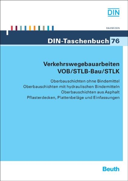 Verkehrswegebauarbeiten VOB/STLB-Bau/STLK