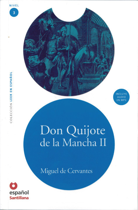 Don Quijote de la Mancha II - Miguel de Cervantes