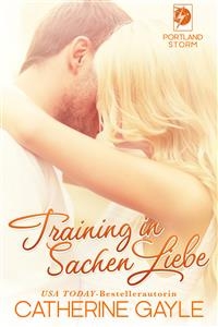 Training In Sachen Liebe - Catherine Gayle