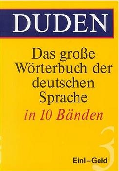 Duden - Das grosse Wörterbuch der deutschen Sprache / Duden - Das große Wörterbuch der deutschen Sprache in zehn Bänden - Band 3 - 