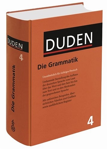 Der Duden in 12 Bänden. Das Standardwerk zur deutschen Sprache / Die Grammatik - Cathrine Fabricius-Hansen, Peter Gallmann, Peter Eisenberg, Reinhard Fiehler, Jörg Peters, Damaris Nübling, Irmhild Barz, Thomas A Fritz