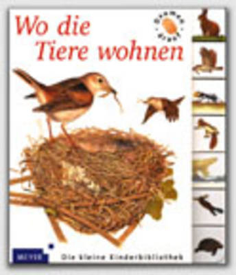 Wo die Tiere wohnen