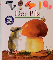 Der Pilz