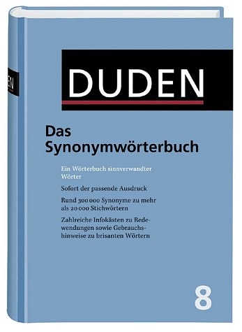 Der Duden in 12 Bänden. Das Standardwerk zur deutschen Sprache / Das Synonymwörterbuch - 