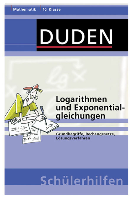 Logarithmen und Exponentialgleichungen