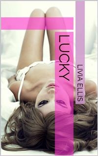 Lucky - Livia Ellis