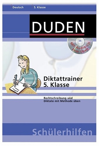 Diktattrainer 5. Klasse - Marc Dehoust, Annegret Ising, Kerstin Kraemer, Holger Moos, Monika Pfitzner-Göbel, Hans J Richter