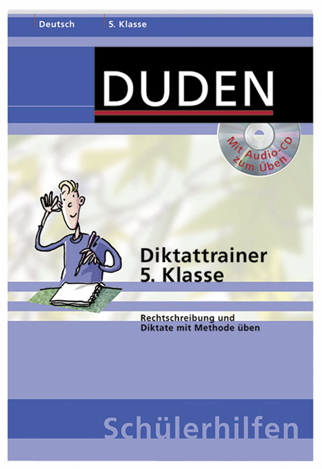 Diktattrainer 5. Klasse - Marc Dehoust, Annegret Ising, Kerstin Kraemer, Holger Moos, Monika Pfitzner-Göbel, Hans-Jörg Richter