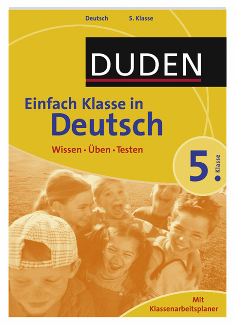 Duden - Einfach klasse in - Deutsch 5. Klasse - Annegret Ising-Richter, Hans-Jörg Richter, Wencke Schulenberg