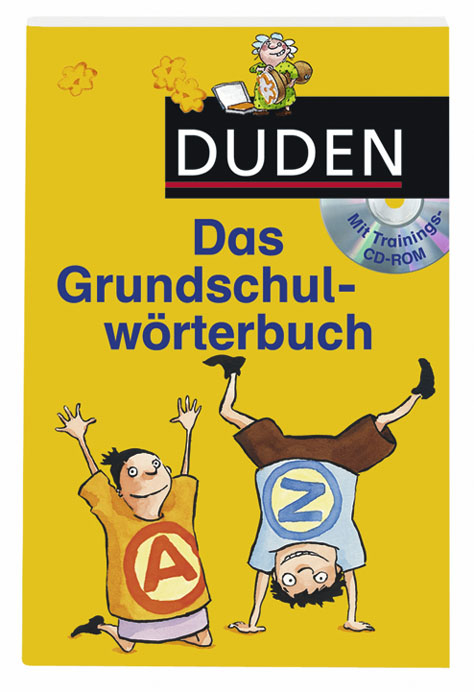 Duden - Das Grundschulwörterbuch mit Trainings-CD-ROM - Ulrike Holzwarth-Raether, Angelika Neidthardt, Barbara Schneider-Zuschlag