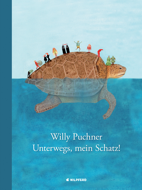 Unterwegs, mein Schatz - Wilfried Pucher