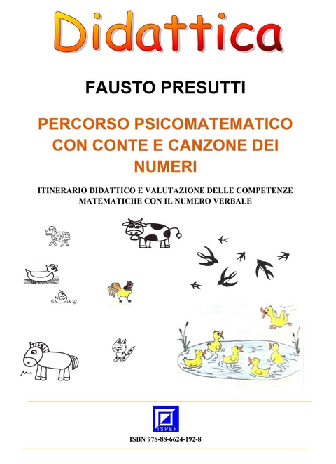 Percorso PsicoMatematico con Conte e Canzone dei Numeri - Fausto Presutti