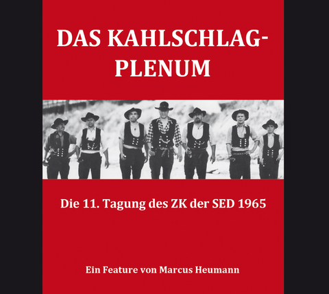 Das Kahlschlag-Plenum - Marcus Heumann