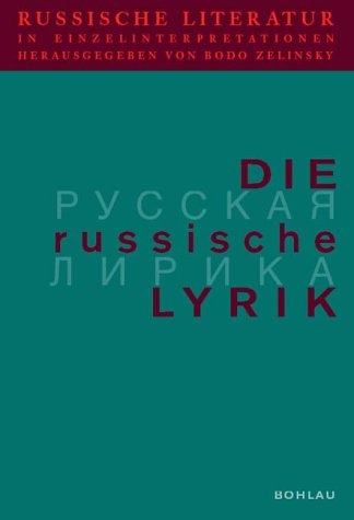 Russische Literatur in Einzelinterpretationen / Die russische Lyrik