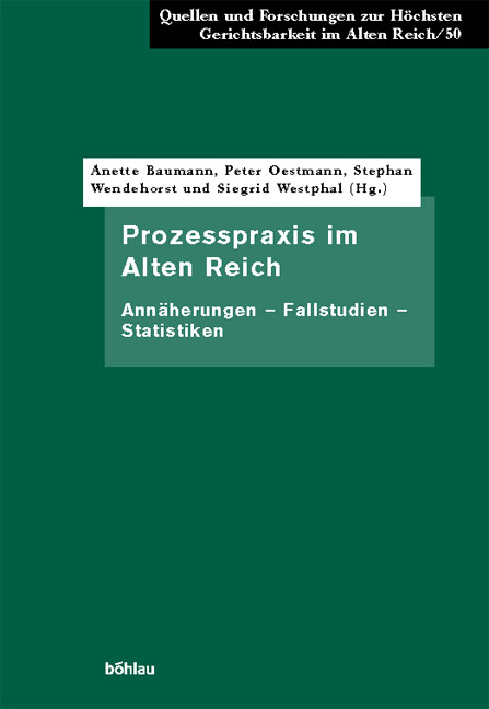 Prozesspraxis im Alten Reich - 