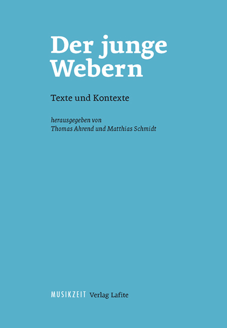 Der junge Webern. Texte und Kontexte - 