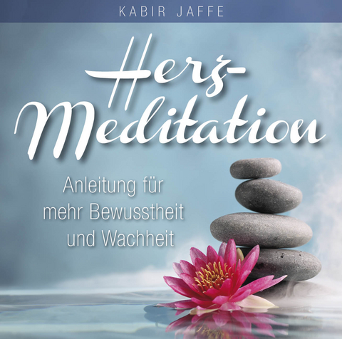 Herz Meditation - Kabir Jaffe