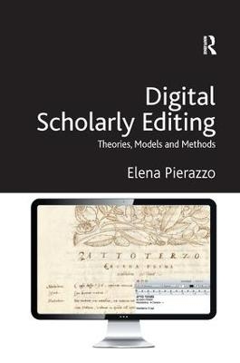 Digital Scholarly Editing - Elena Pierazzo