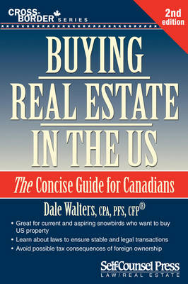 Buying Real Estate in the U.S. - Dale Walters