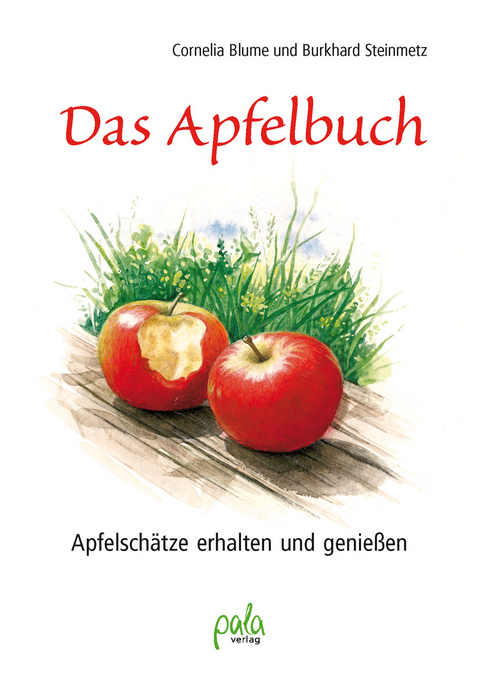 Das Apfelbuch - Cornelia Blume, Burkhard Steinmetz