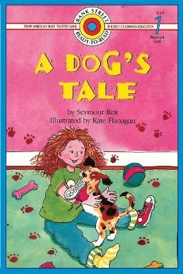 A Dog's Tale - Seymour Reit, Kate Flanagan