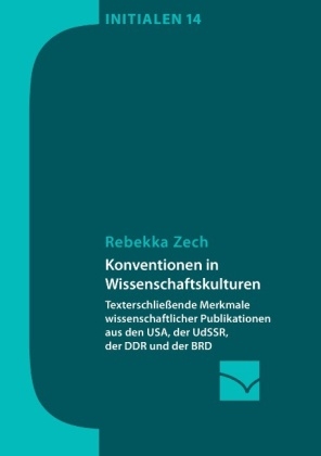 Konventionen in Wissenschaftskulturen - Rebekka Zech