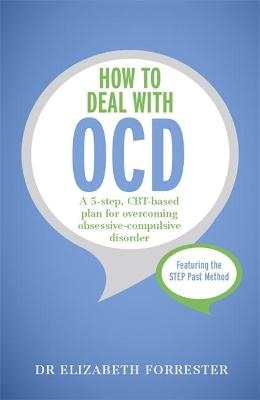 How to Deal with OCD - Elizabeth Forrester