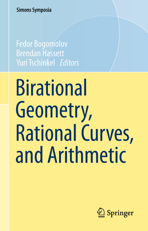 Birational Geometry, Rational Curves, and Arithmetic - 