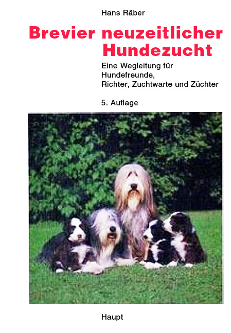 Brevier neuzeitlicher Hundezucht - Hans Räber