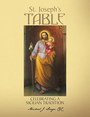 St. Joseph's Table - Michael J Longo