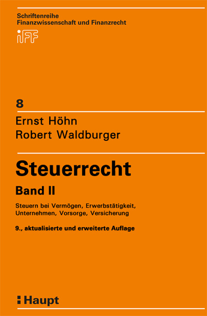 Steuerrecht - Ernst Höhn, Robert Waldburger