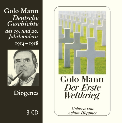 Der Erste Weltkrieg - Golo Mann