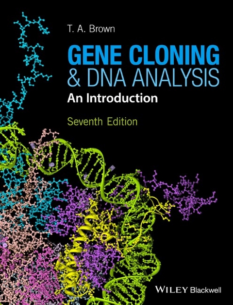 Gene Cloning and DNA Analysis - T. A. Brown