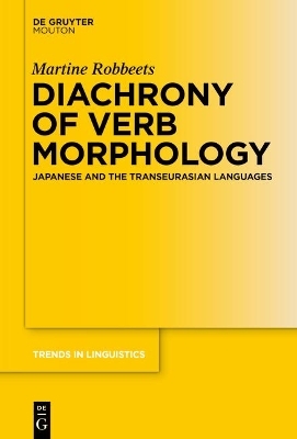 Diachrony of Verb Morphology - Martine Robbeets