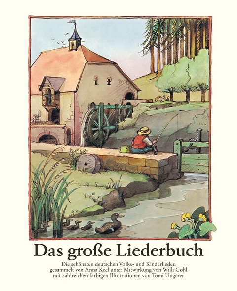 Das große Liederbuch - Tomi Ungerer