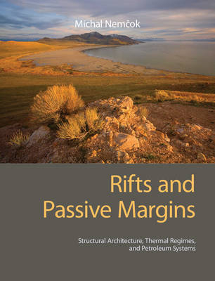 Rifts and Passive Margins - Michal Nemčok