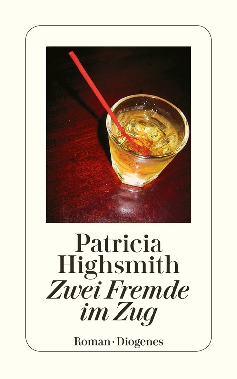 Zwei Fremde im Zug - Patricia Highsmith