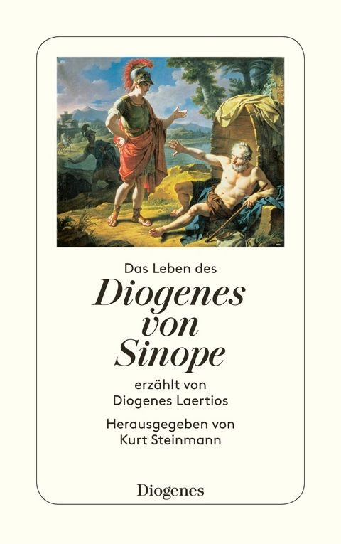 Das Leben des Diogenes von Sinope -  Diogenes Laertios