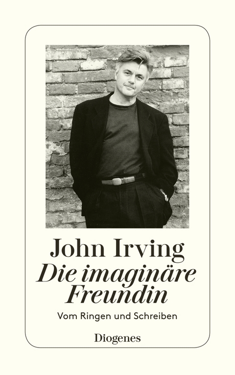 Die imaginäre Freundin - John Irving