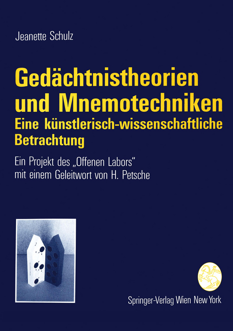 Gedächtnistheorien und Mnemotechniken - Jeanette Schulz