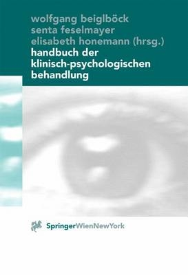 Handbuch der klinisch-psychologischen Behandlung - 