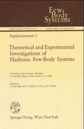 Theoretical and Experimental Investigations of Hadronic Few-Body Systems - 