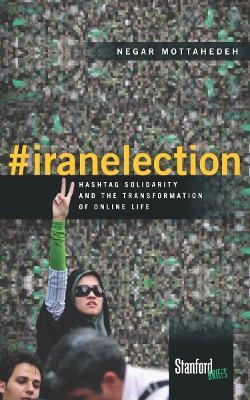 #iranelection - Negar Mottahedeh