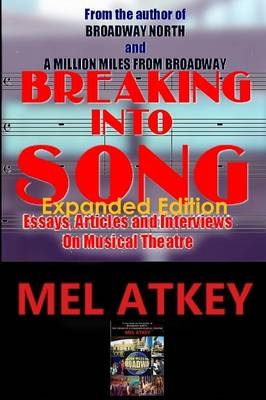 Breaking Into Song - Mel Atkey