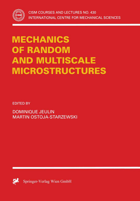 Mechanics of Random and Multiscale Microstructures - 