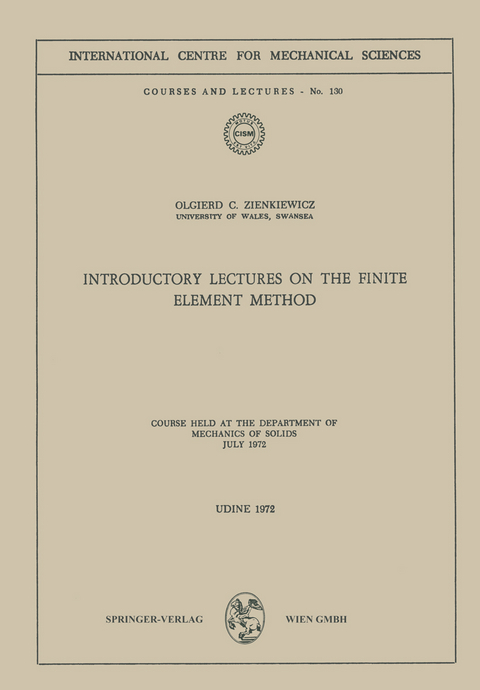 Introductory Lectures on the Finite Element Method - Olgierd C. Zienkiewicz